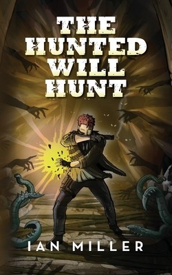 The Hunted Will Hunt foto