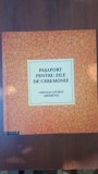 Pasaport pentru zile de ceremonie- Cristian George Abrebenel