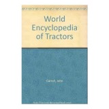 The World Encyclopedia of Tractors