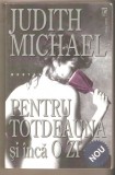 Judith MicHael-Pentru totdeauna si inca o zi