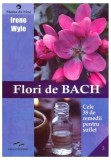 Flori de Bach brosat Irene Wyle carte esente florale Edward Bach reechilibrare emotii negative