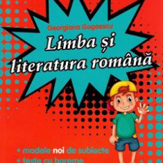 Limba si literatura romana - Clasa 3 - Pregatire pentru concursuri - Georgiana Gogoescu