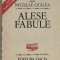 NICOLAE OTALEA - ALESE FABULE