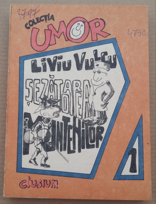(C488) LIVIU VULCU - SEZATOAREA MUNTENILOR