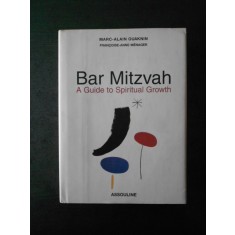MARC ALAIN OUAKNIN - BAR MITZVAH. A GUIDE TO SPIRITUAL GROWTH (2005)