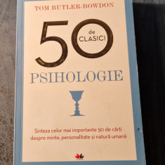 50 de clasici Psihologie Tom Butler Bowdon