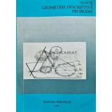Geometrie descriptiva. Probleme - 1997 - Gh Ruse (AH79)