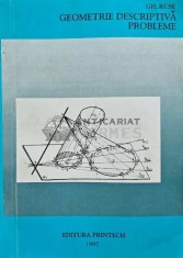 Geometrie descriptiva. Probleme - 1997 - Gh Ruse (AH79)