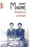 Prietenul armean - Andrei Makine