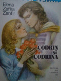 Elena Zafira Zanfir - Codrin si Codrina (editia 1989)