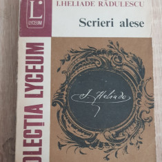 Scrieri alese -I. Heliade Rădulescu (Poezii*Traduceri*Proză*Scrieri lingvistice)