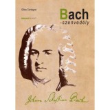 Bach-szenved&eacute;ly - Gilles Cantagrel