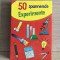 50 spanende experimente