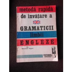 METODA RAPIDA DE INVATARE A LIMBII ENGLEZE - MONICA VISAN