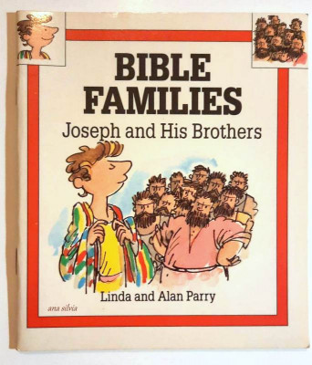 Bible Families - Joseph and His Brothers - by Linda and Alan Parry foto