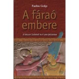 A f&aacute;ra&oacute; embere - Pauline Gedge