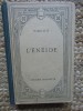 VIRGILE - L &#039;ENEIDE , TEXTE LATIN , NOTE DE SUBSOL IN FRANCEZA , EDITIE DE INCEPUT DE SECOL XX