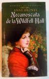 NECUNOSCUTA DE LA WILDFELL HALL de ANNE BRONTE , 2012