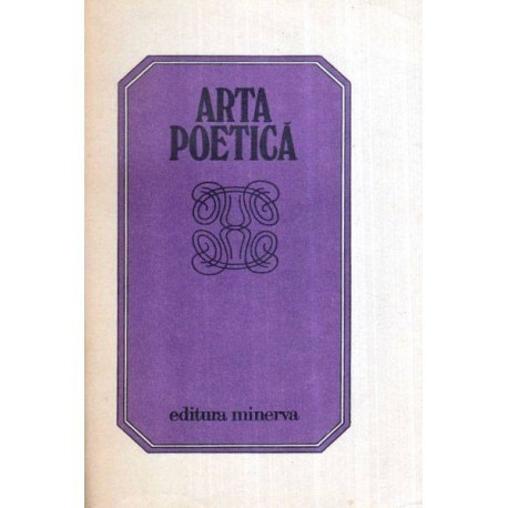 colectiv - Arta poetica - Antologie de lirica romaneasca - 117448