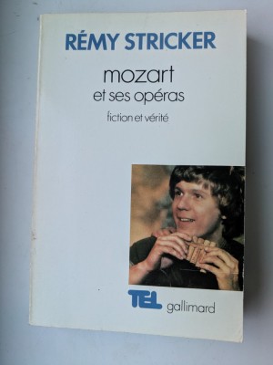 R&amp;eacute;my Stricker, Mozart et ses op&amp;eacute;ras foto