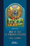 Cumpara ieftin 365 de zile cu Părinţii pustiei. Căile luminii - Paperback brosat - Alain Durel - Meteor Press