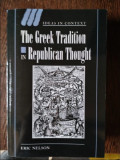 Eric Nelson - The Grees Tradition in Republican Thought