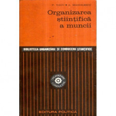 P. Vagu, A. Manolescu - Organizarea stiintifica a muncii - 121009