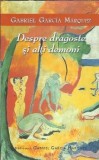 Despre dragoste si alti demoni - Gabriel Garcia Marquez
