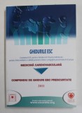 GHIDURILE ESC - MEDICINA VASCULARA - COMPENDIU DE GHIDURI ESC PRESCURTATE , 2011