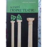 SCRIERI DESPRE TEATRU-OTILIA CAZIMIR-230928