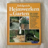Erfolgreich - Heimwerken im Garten
