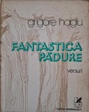 Fantastica Padure &ndash; Grigore Hagiu - Roman Beletristica