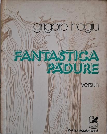 Fantastica padure &ndash; Grigore Hagiu