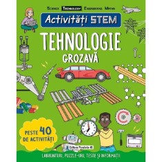 Activitati STEM: Tehnologie grozava, Claire Sipi