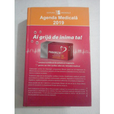AGENDA MEDICALA 2019 - Bucuresti Editura Medicala, 2019