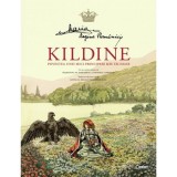 Kildine. Povestea Unei Mici Principese Rautacioase, Maria, Regina Romaniei