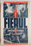 Fierul. Pulsul lumii &ndash; Eugen Schmahl