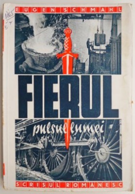 Fierul. Pulsul lumii &amp;ndash; Eugen Schmahl foto