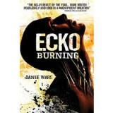 Ecko Burning