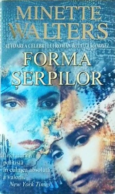 Minette Walters - Forma serpilor foto