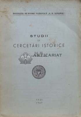 Studii și cercetari istorice Vol. XX - 1947 (O174) foto