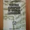 TEATRUL EUROPEAN IN SECOLUL LUMINILOR de ION ZAMFIRESCU , 1981