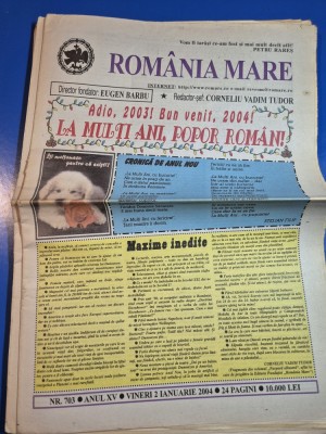 ziarul romania mare 2 ianuarie 2004 - redactor sef corneliu vadim tudor - numar de anul nou foto