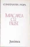 IMPACAREA CU FAUST (CU DEDICATIA AUTORULUI)-CONSTANTIN POPA-356665