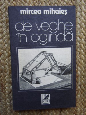 DE VEGHE IN OGLINDA-MIRCEA MIHAIES foto