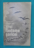 Iordan Chimet &ndash; Eroi fantome soricei, 1970