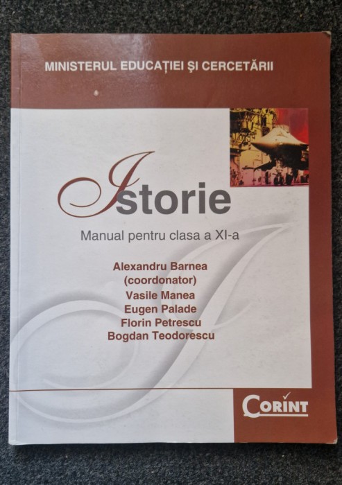 ISTORIE MANUAL PENTRU CLASA A XI-A - Alexandru Barnea
