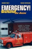 Emergency! Behind the Scene