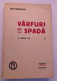 ION PRIBEAGU V&Acirc;RFURI DE SPADĂ 1916 BUCURESTI ATELIERELE FACLA