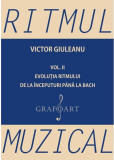 Ritmul muzical vol.II | Victor Giuleanu